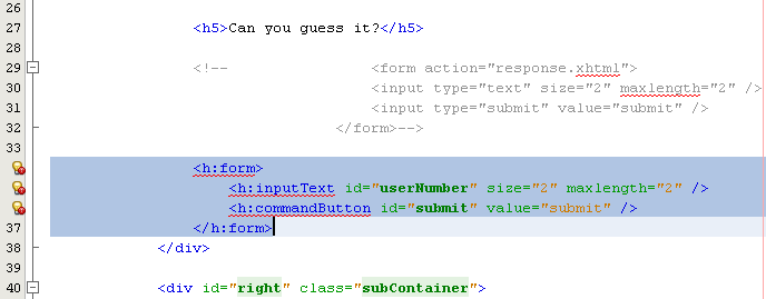 Uncommenting the JSF HTML elements
