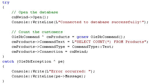 Adding code to the try block, after the statement that opens the database connection